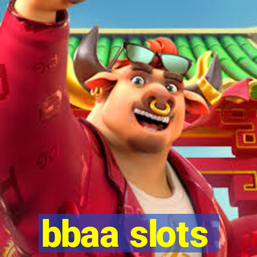 bbaa slots